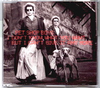 Pet Shop Boys - I Don't Know What You Want CD 1
